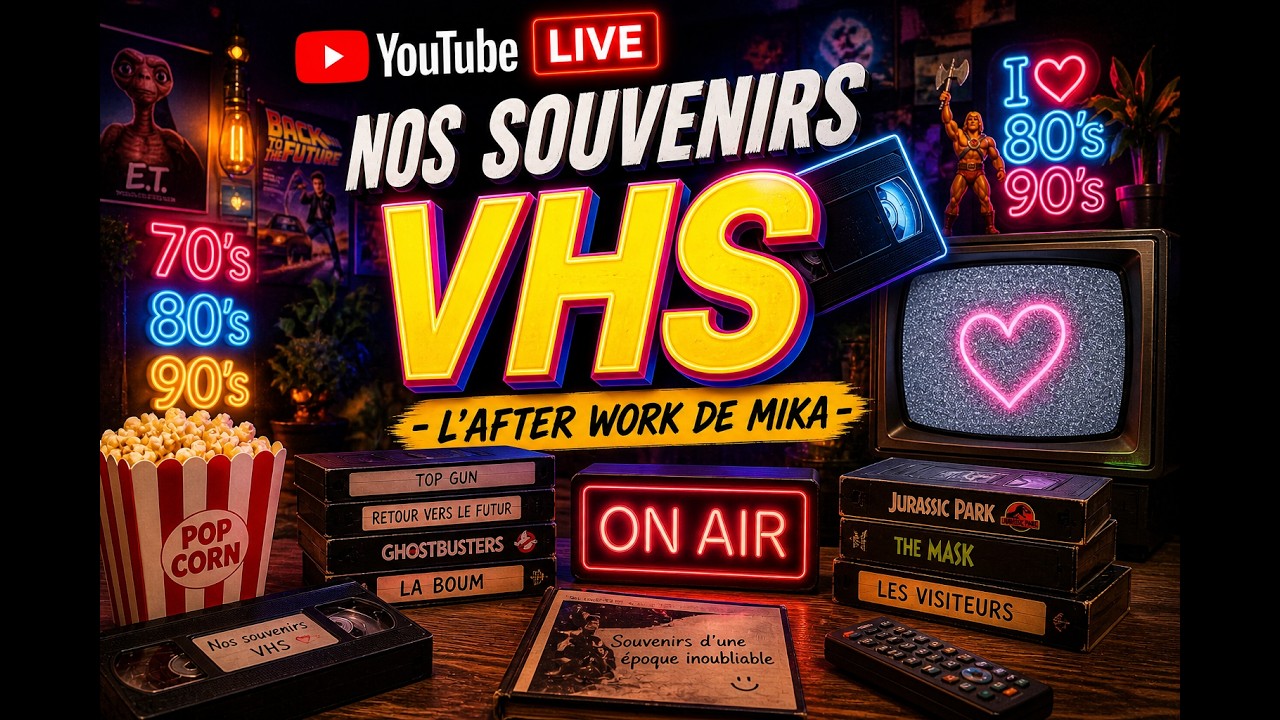AFTER WORK - Nos souvenirs VHS - Le live relax #1