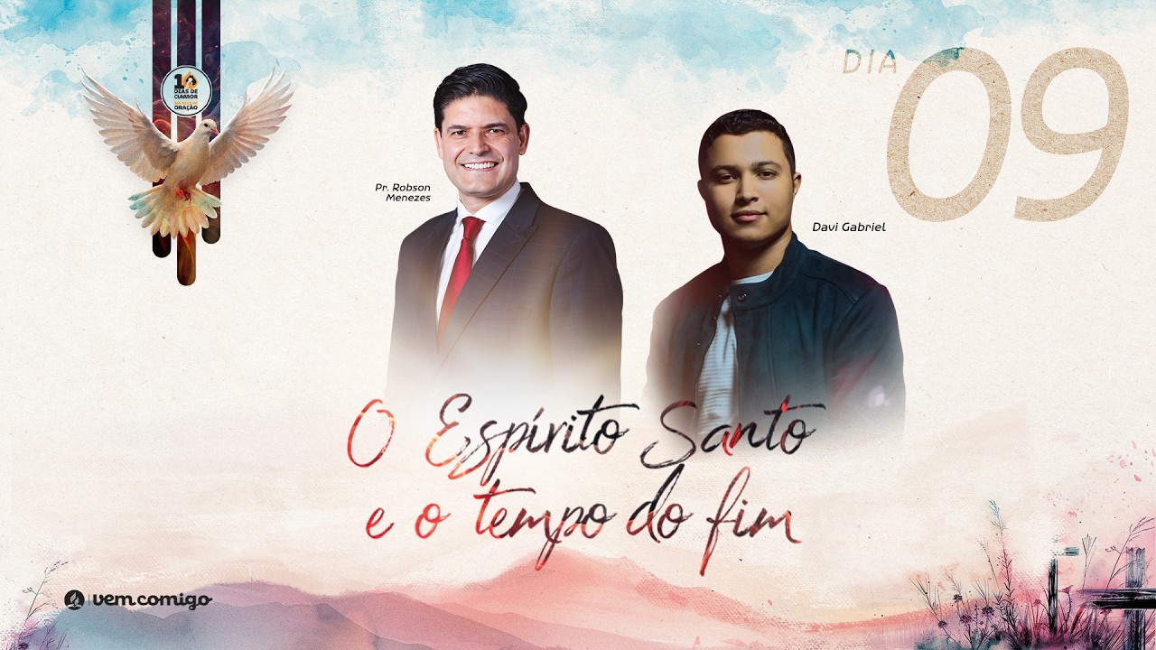 🔴 DIA 9 | 10 DIAS DE CLAMOR - Pr. Robson Menezes e Davi Gabriel (27/02)