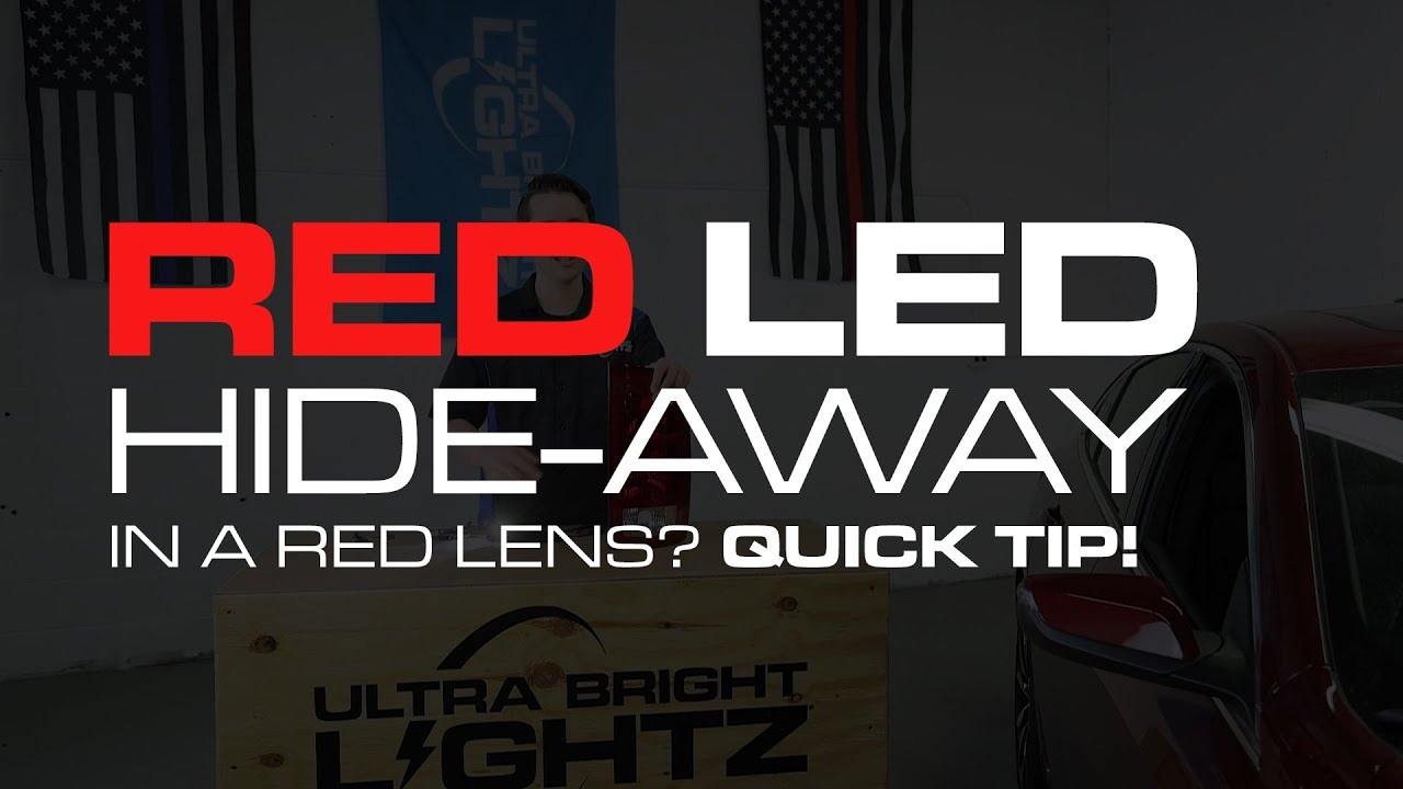 Red LED Hide-away in a Red Lens? Quick Tip!