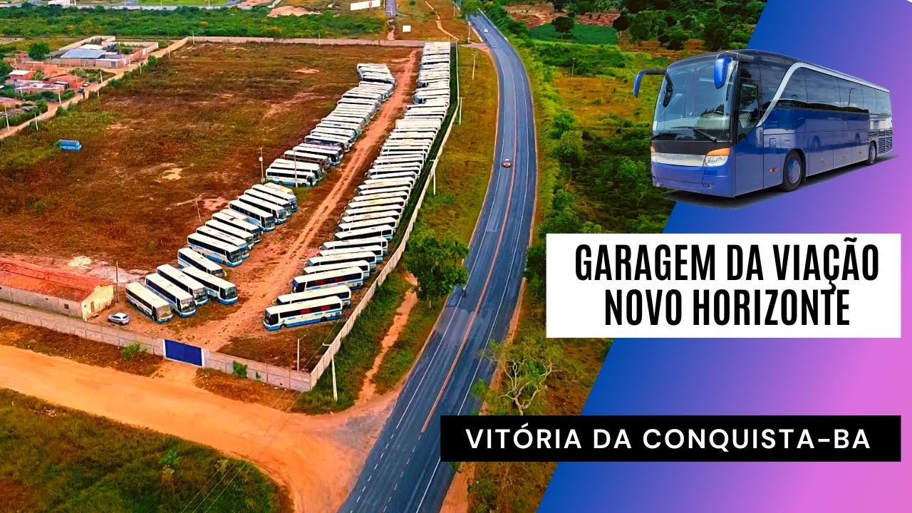 GARAGEM DE ÔNIBUS DA NOVO HORIZONTE|| VITÓRIA DA CONQUISTA-BA.
