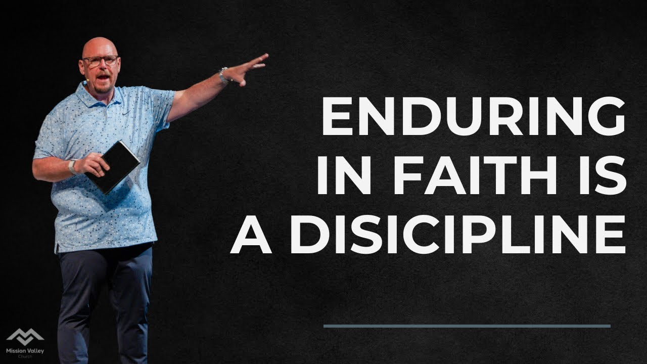 Hebrews: Enduring In Faith Is A Discipline