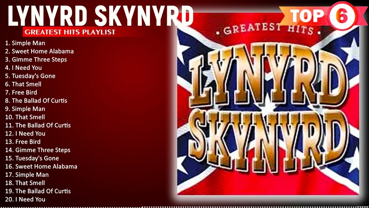 Lynyrd Skynyrd Greatest Hits 🍃 Gimme Three Steps, The Ballad Of Curtis Loew, Simple Man #809