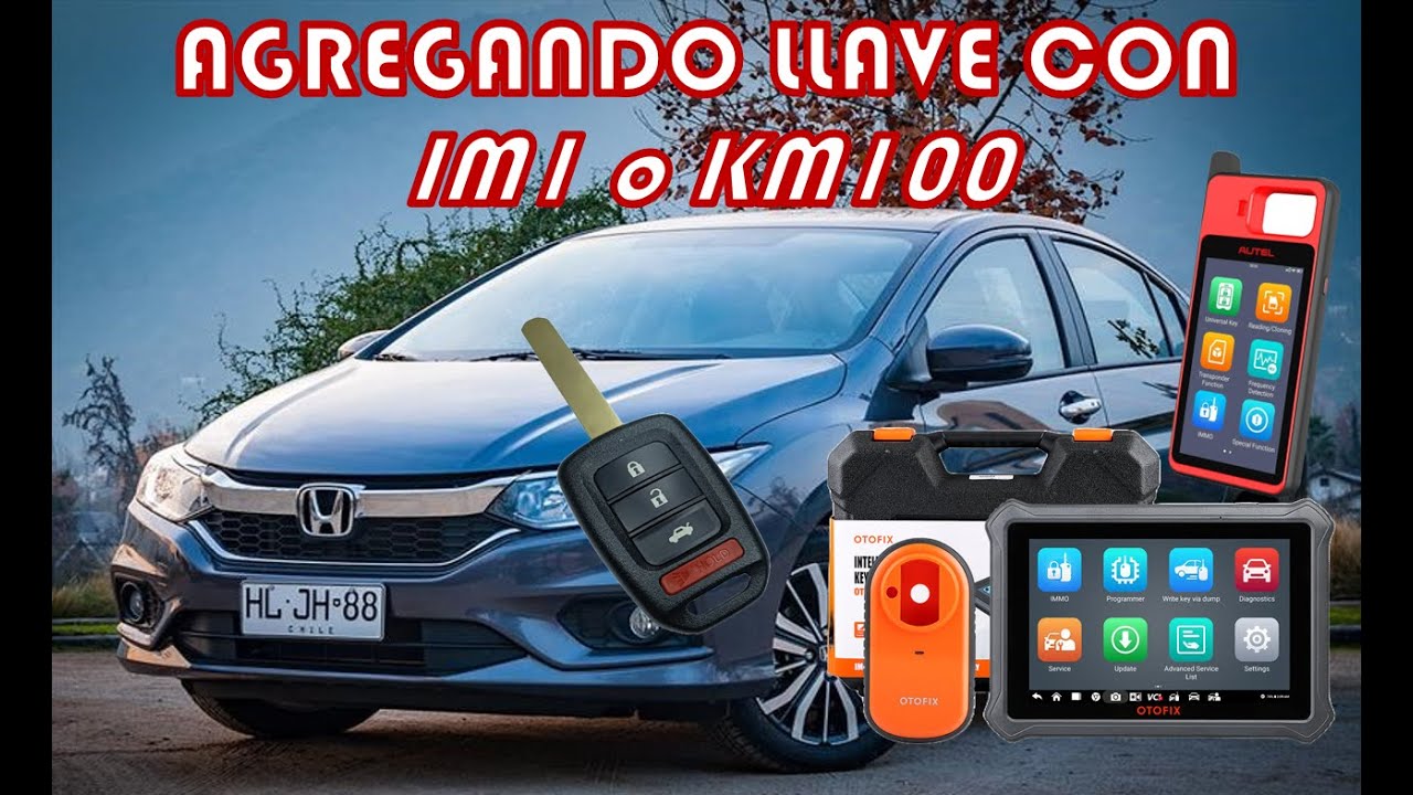 LLAVE DE REPUESTO PARA HONDA CITY 2017 PARTE 2 AGREGAR AL VEHICULO CON OTOFIX IM1 O AUTEL KM100