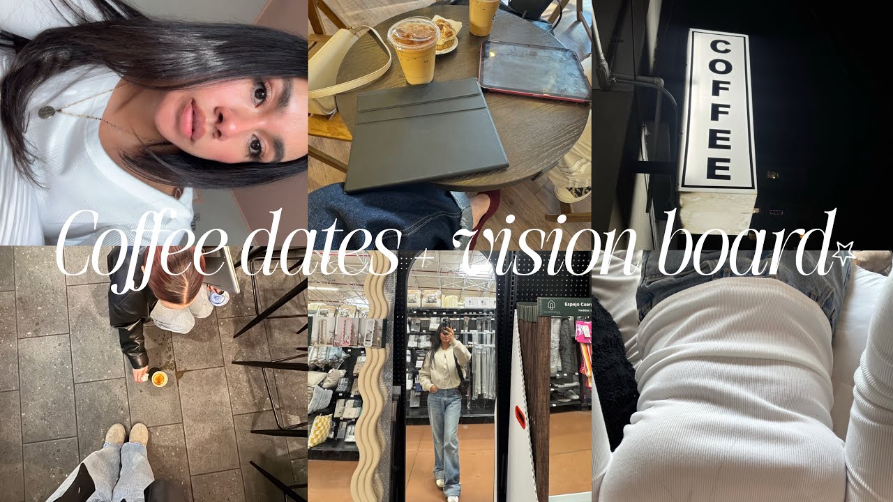 Haciendo mi vision board y los que siempre hago: ir por café