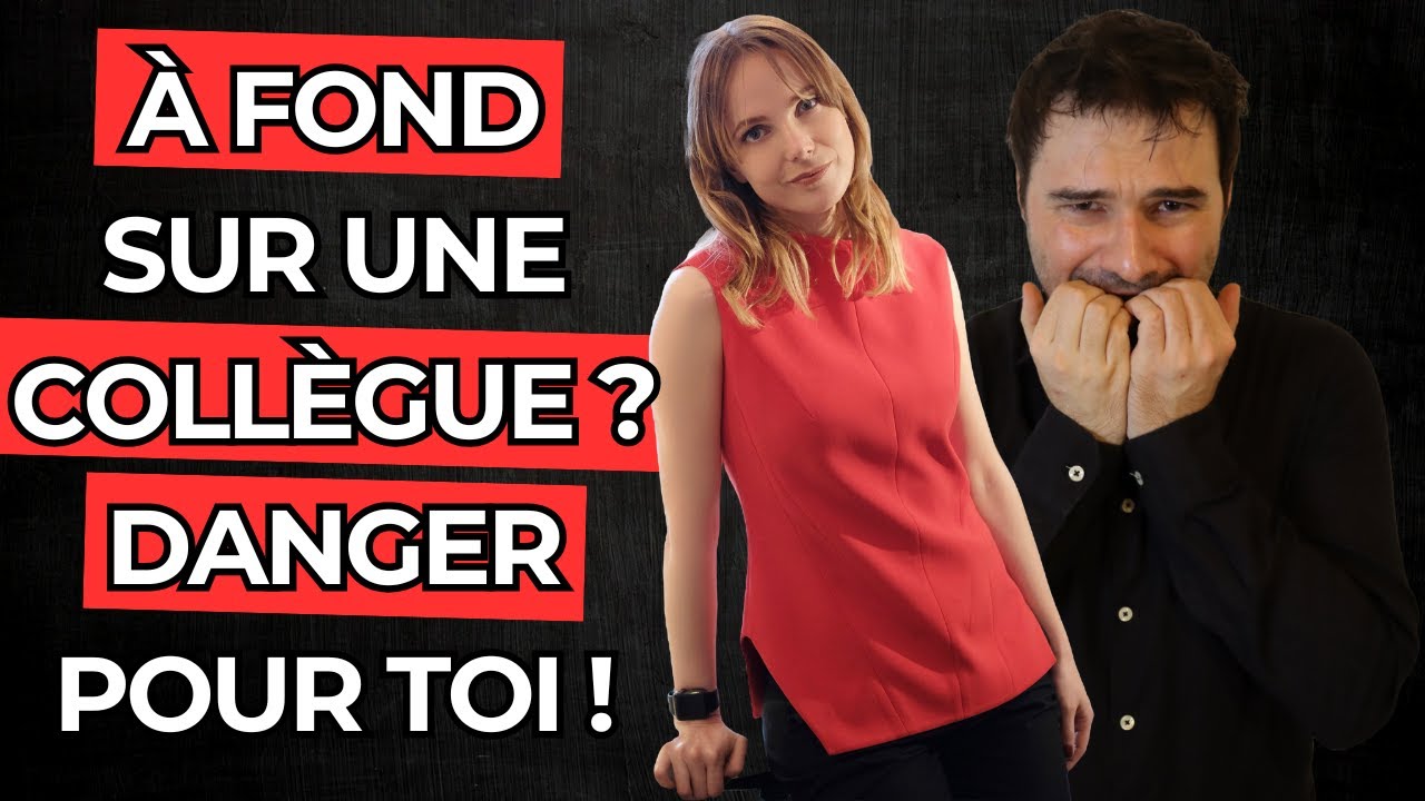 Le problème de vouloir séduire une collègue de boulot ⚠️