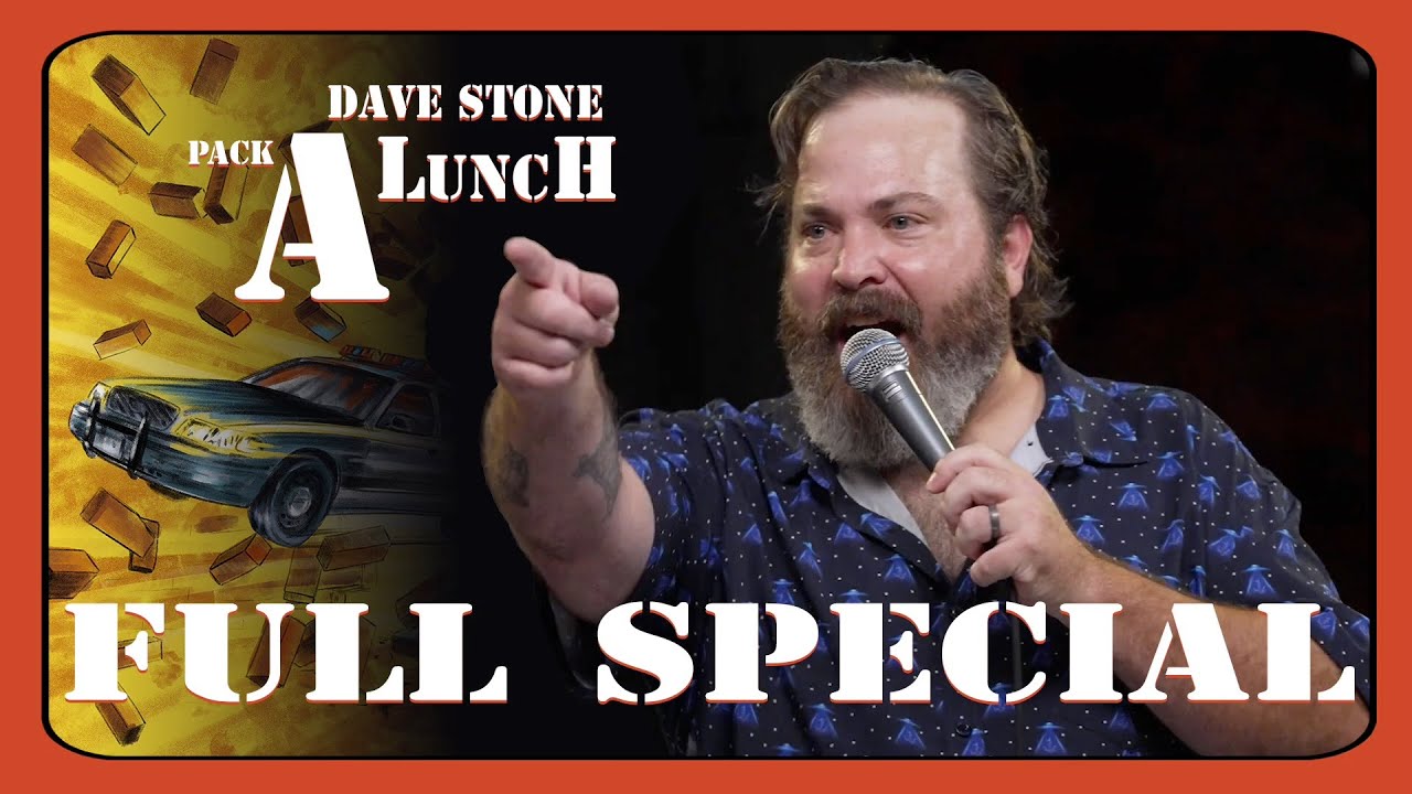 Dave Stone  |  Pack a Lunch  |  Full Special  | Stand-up Comedy