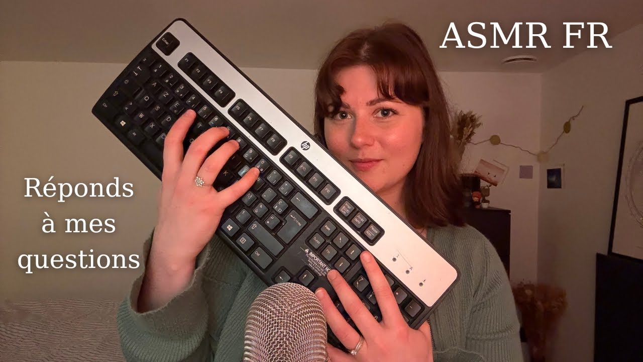 ASMR FR | Réponds à mes questions 🤔 Keyboard and whispering