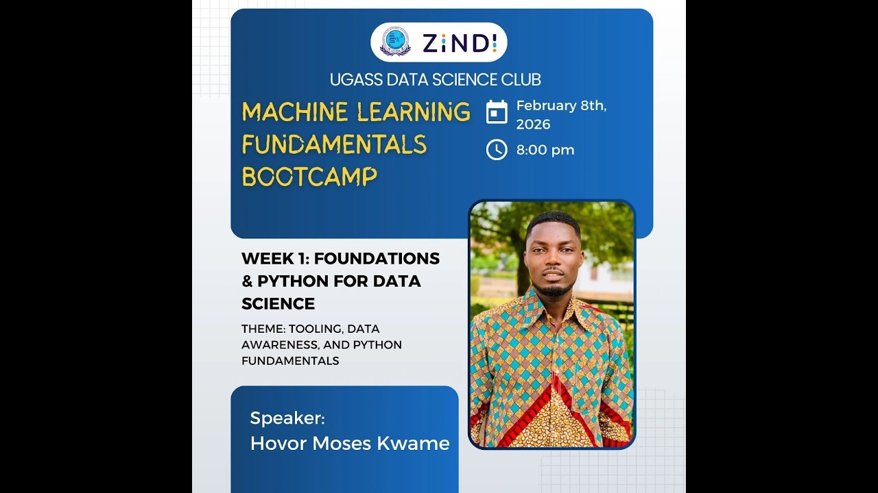UGASS DS Club Week 1 Session Foundations and Python for Data Science