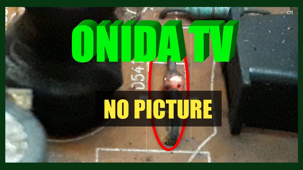 How to repair onida crt tv no picture.