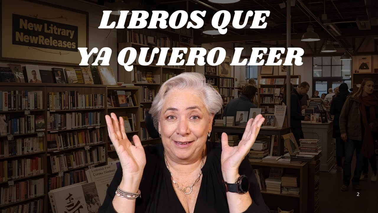 LIBROS QUE MUERO POR LEER