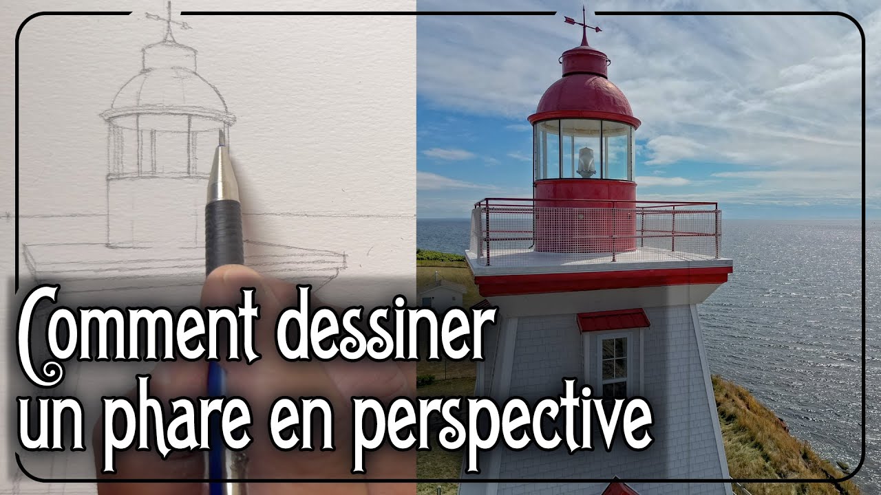 COMMENT DESSINER FACILEMENT UN PHARE AVEC LA PERSPECTIVE - APPRENEZ À DESSINER EN VOLUME SIMPLEMENT