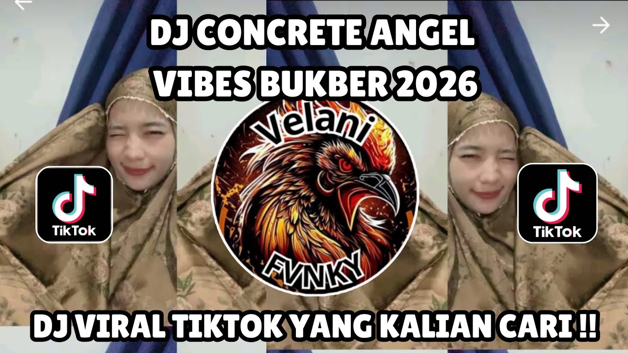 DJ CONCRETE ANGEL BREAKBEAT CLASIC DJ TELOOR VIRAL TIKTOK TERABRU 2026 YANG KALIAN CARI !!