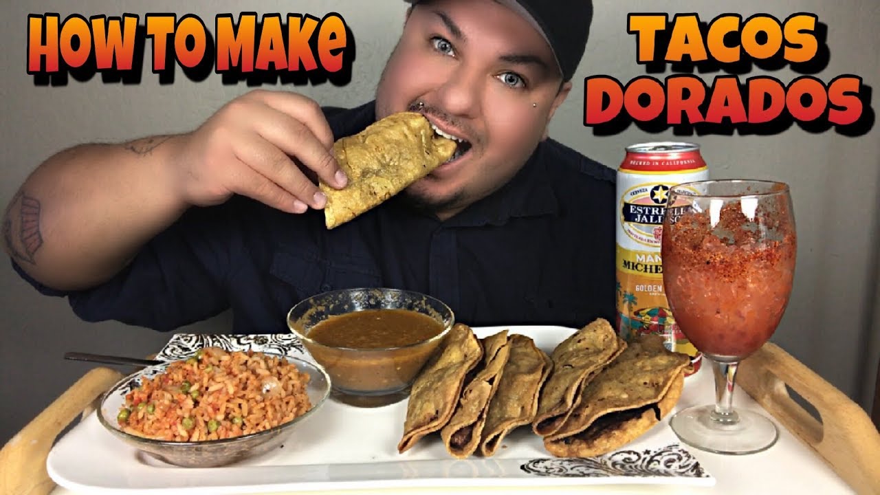 How to Make Tacos Dorados | Mukbang