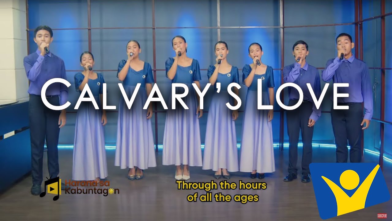 CALVARY'S LOVE | CIPP Kids