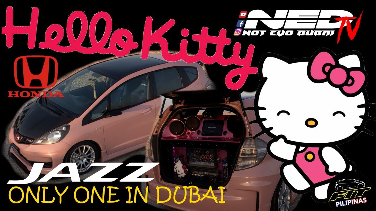 HONDA JAZZ GE Modified HELLO KITTY in DUBAI | NED Tv | EP02