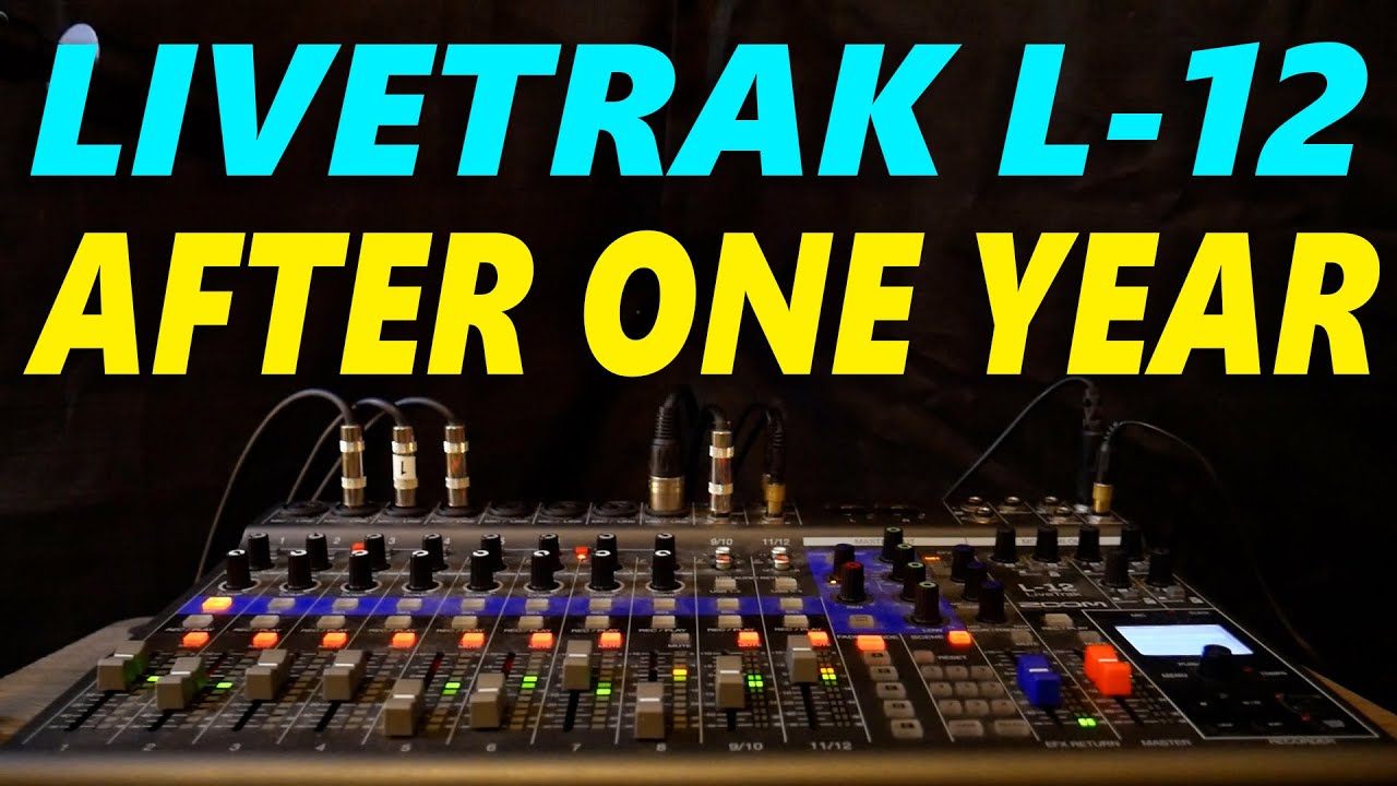 Livetrak L-12 After One Year of Use