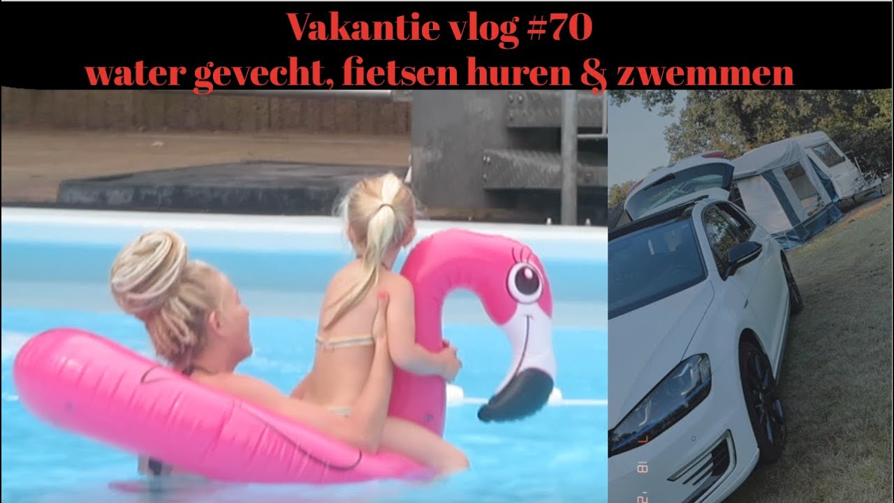 Vlog #70 water gevecht, fietsen huren & zwemmen