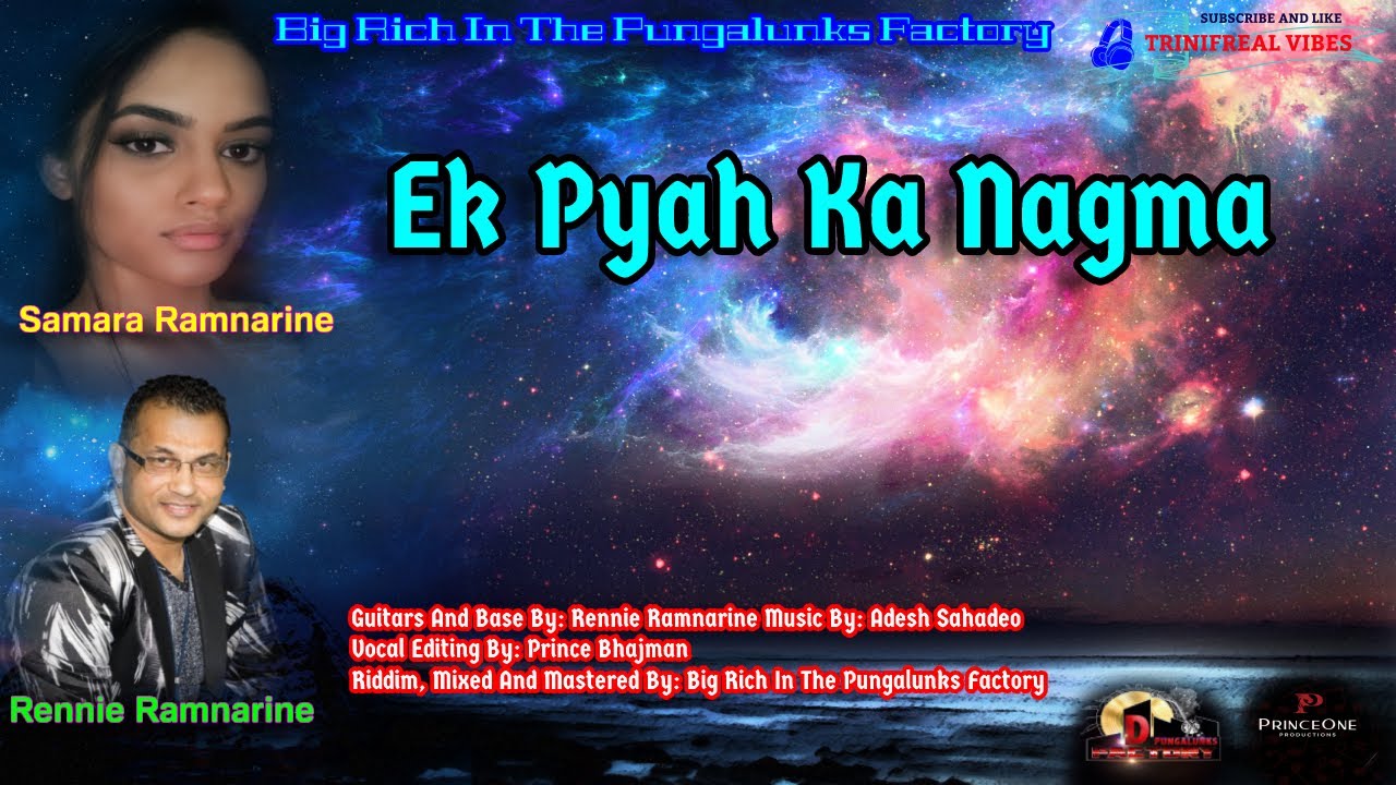 Ek Pyah Ka Nagma - Rennie Ramnarine & Samara Ramnarine(bollywood song)