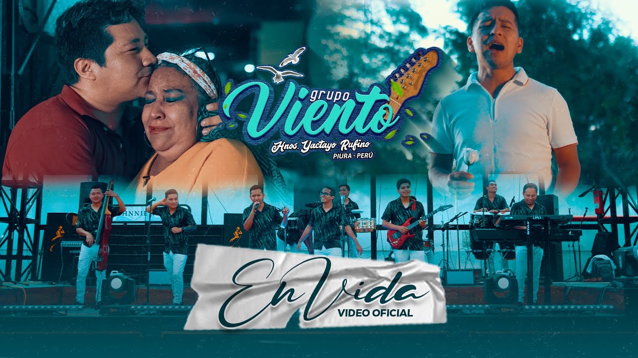 EN VIDA - GRUPO VIENTO  HNOS. YACTAYO