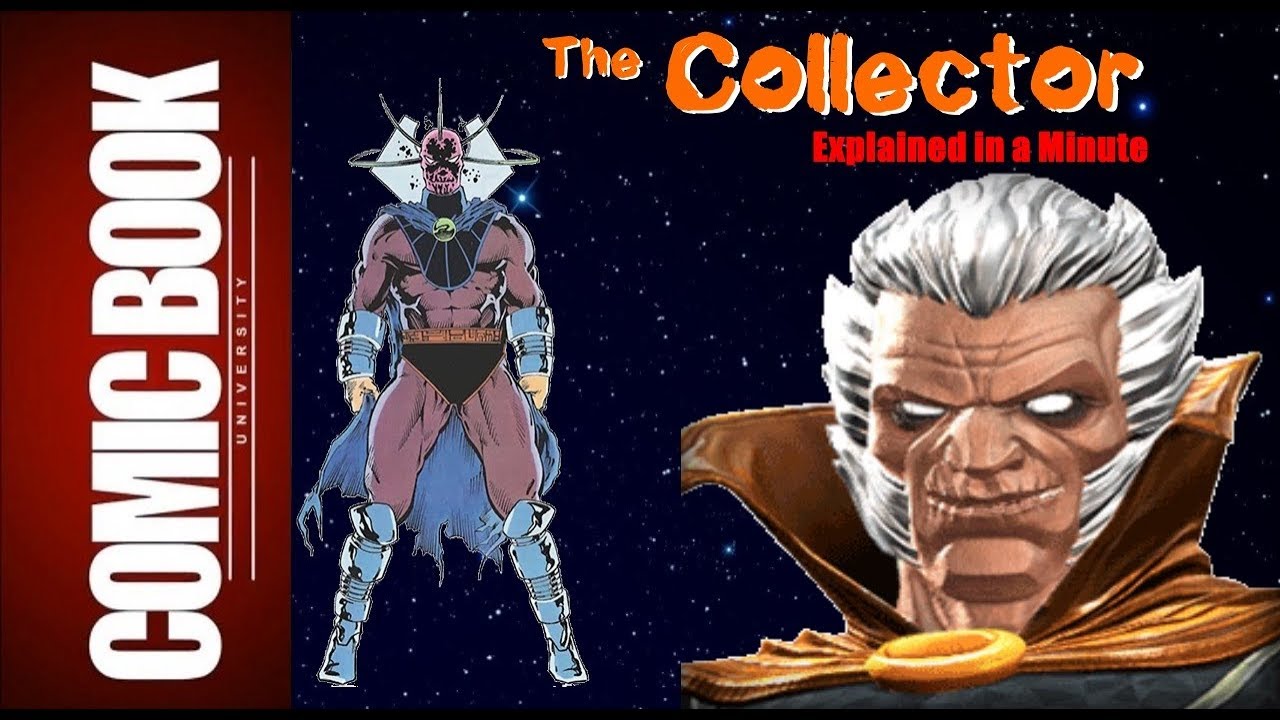 The Collector (Explained in a Minute) | COMIC BOOK UNIVERSITY