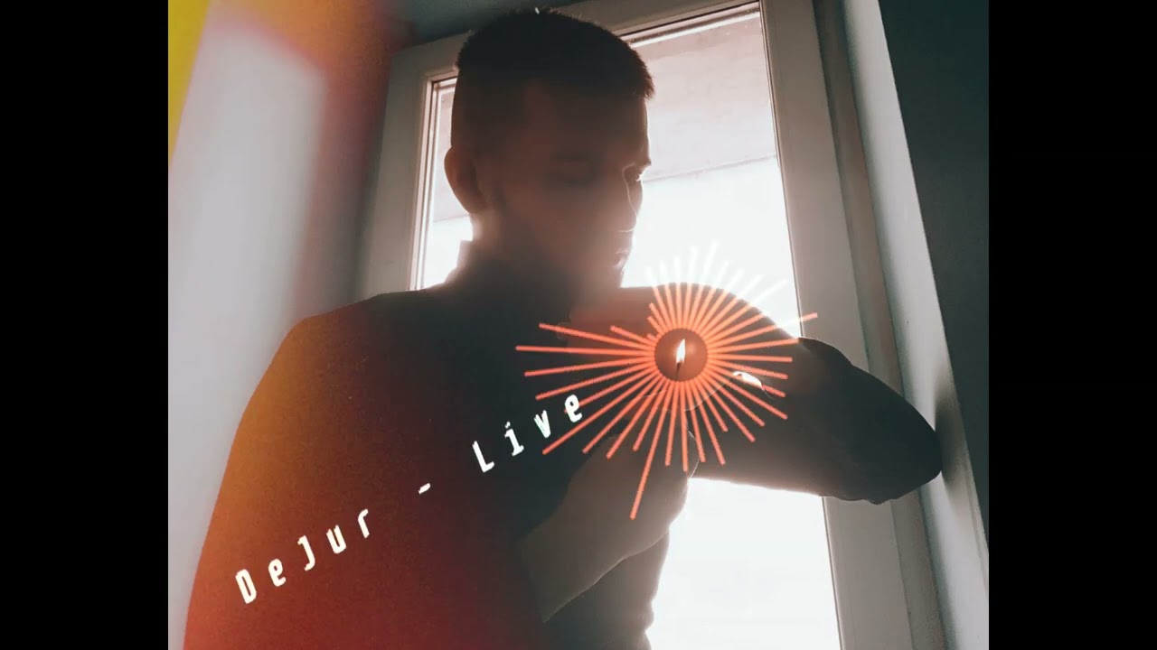 DeJur - Живи