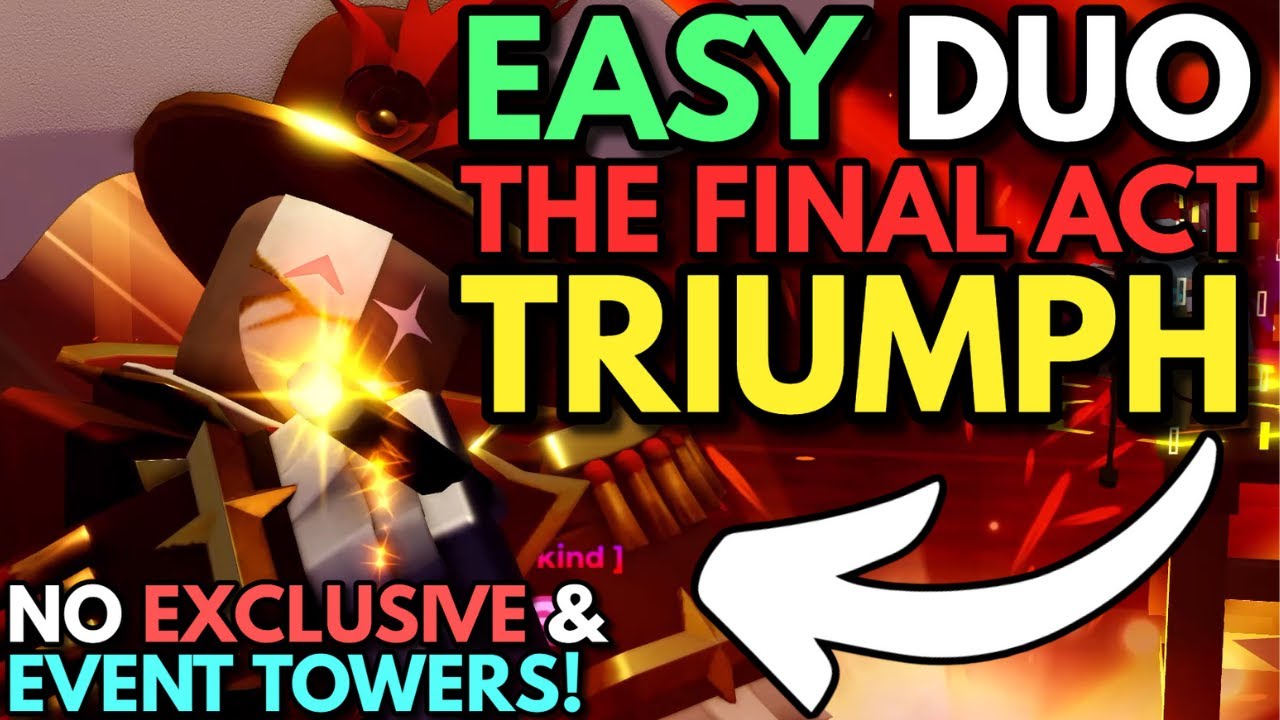 The EASIEST Way To Duo The Final Act Event (HARD MODE)! | TDS The Final Act Event (Narrator Noli)