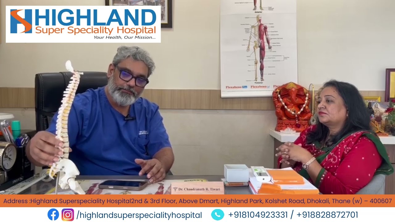 Spinal Tumor | Dr. Chandranath R Tiwari | Highland Hospital | Thane