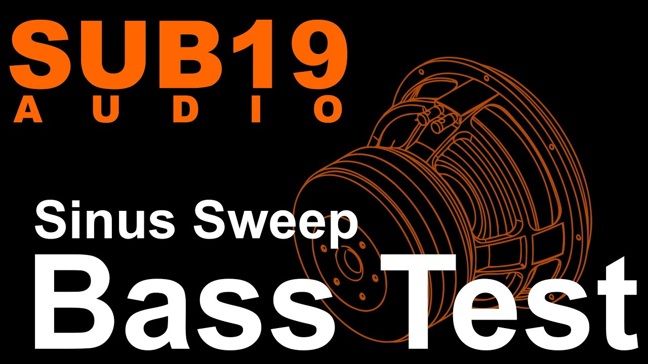 Bass Test Sinus Sweep 15-95 Hz low frequency response subwoofer test  tone sine wave