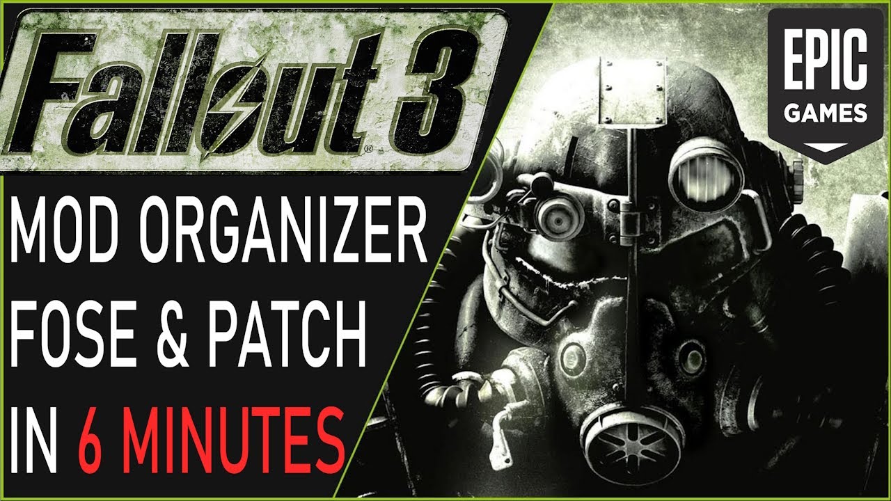 How To Mod Fallout 3 Epic Games Store Version