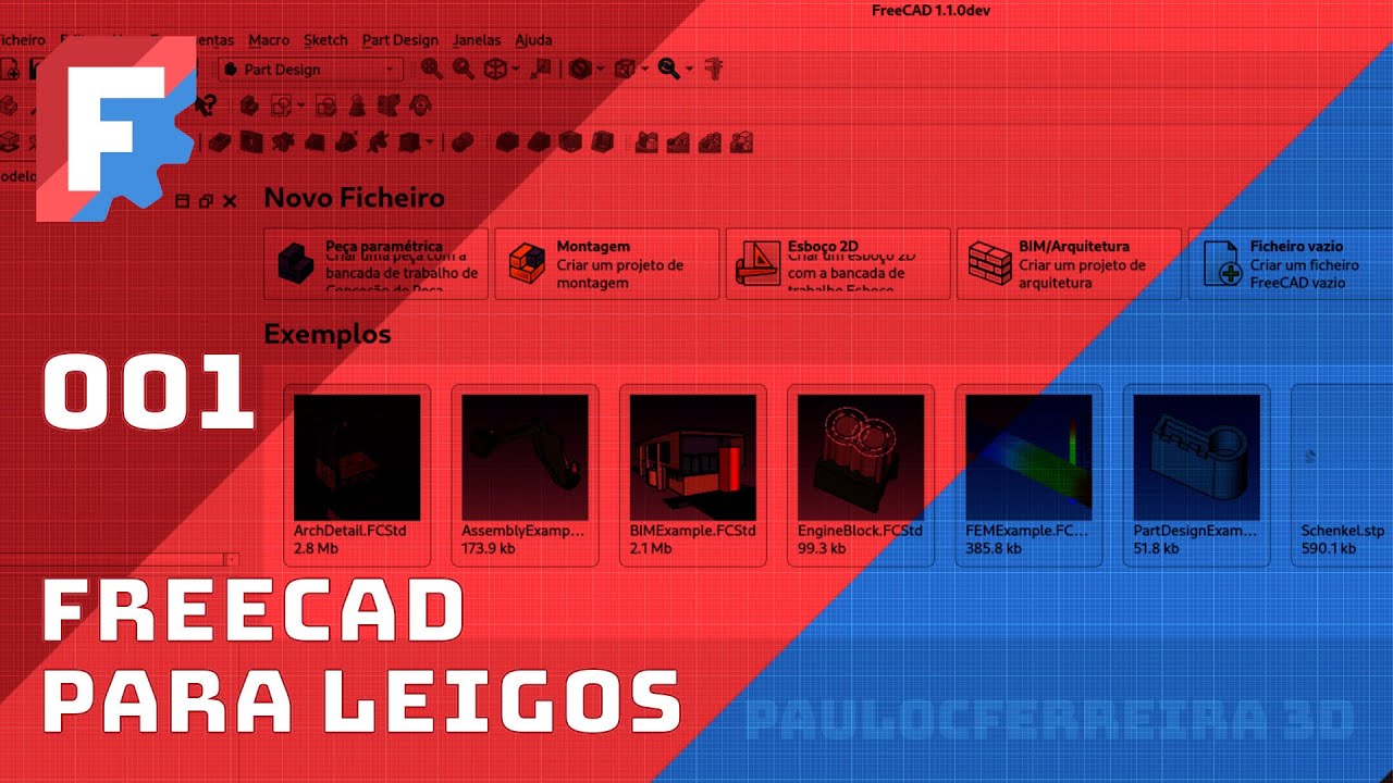 Interface, Navegação e Bancada de Trabalho do Freecad - FreeCAD para Leigos - 001