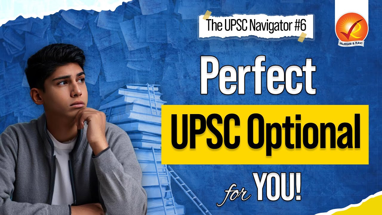 How to Choose the Best Optional Subject for UPSC CSE: Expert Tips for UPSC Aspirants