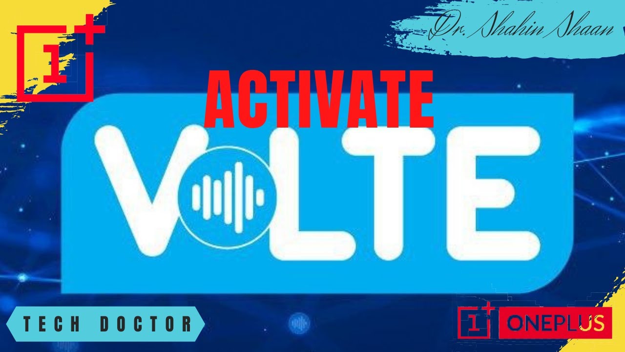 How to Activate VoLTE in OnePlus devices on Oxygen OS