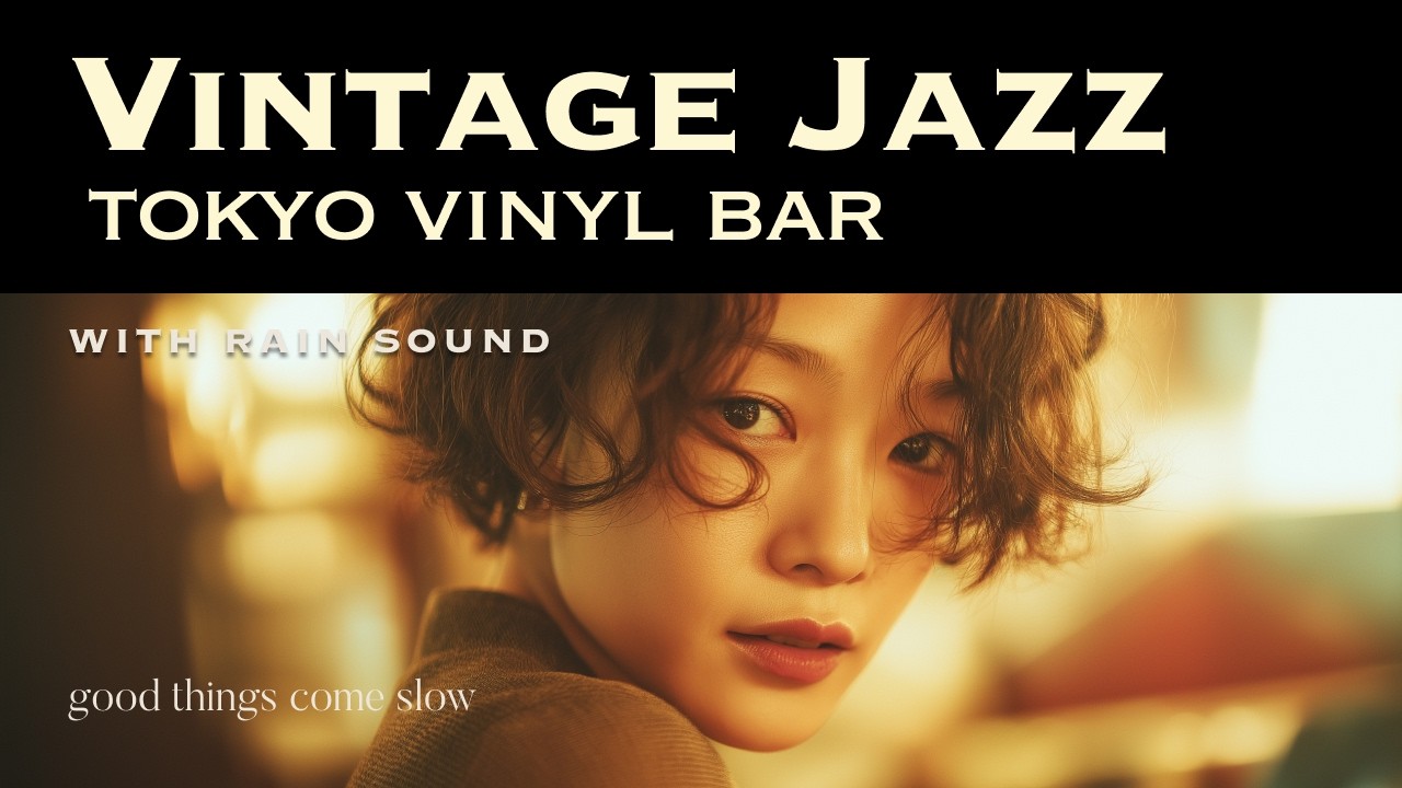 Vintage Jazz | Rainy Night in a Tokyo Vinyl Bar | 1940s Analog Mood [1 HOUR]