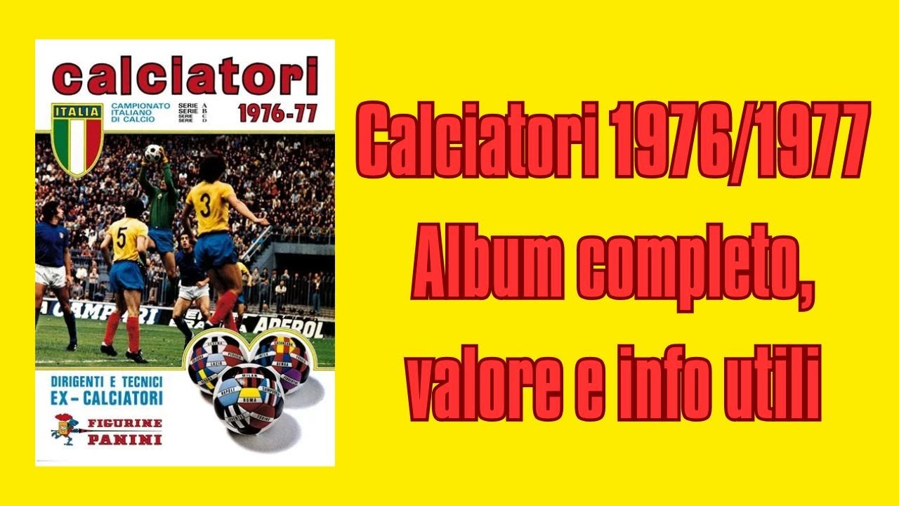 Calciatori Panini 1976/77 | Juventus Campione nell'album da 591 Figurine