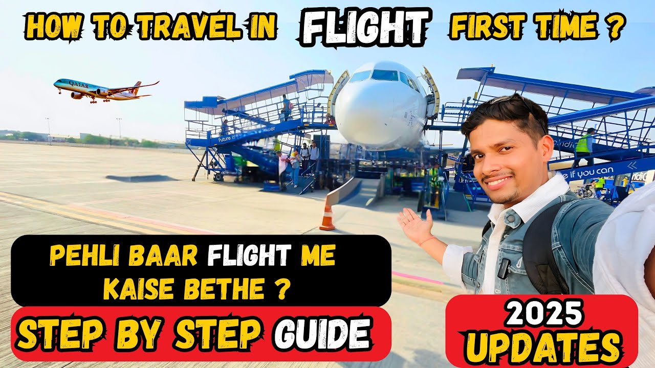 First time flight journey tips 2025 | 5 Simple STEPS | flight travel first time