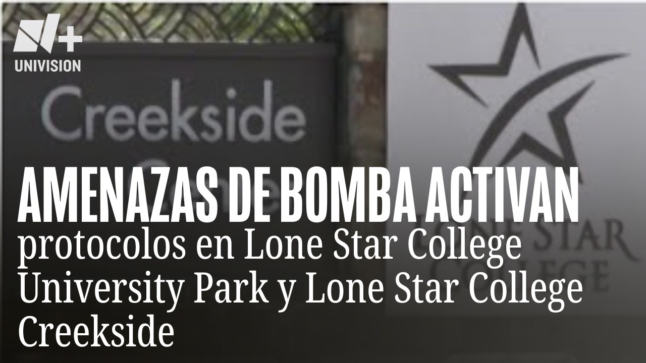 Lone Star College University Park y Lone Star College Creekside reciben amenazas de bomba