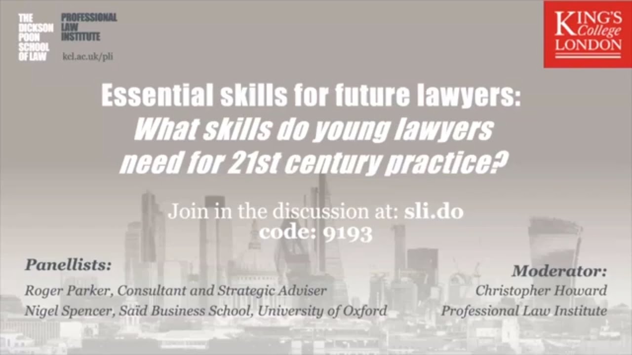 Future of Legal Practice: Essential Skills for future lawyers