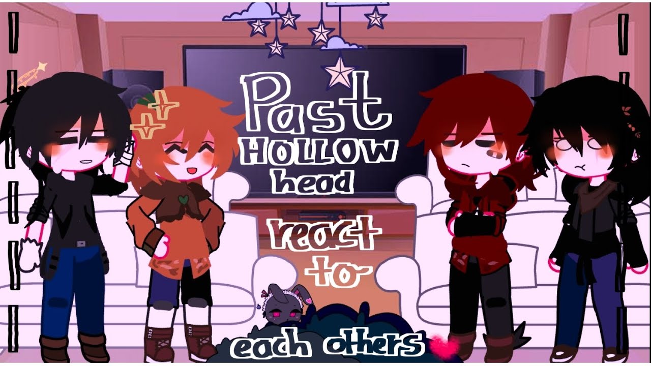 ➴Past hollow head react to each others. 1/2 @SooT8   