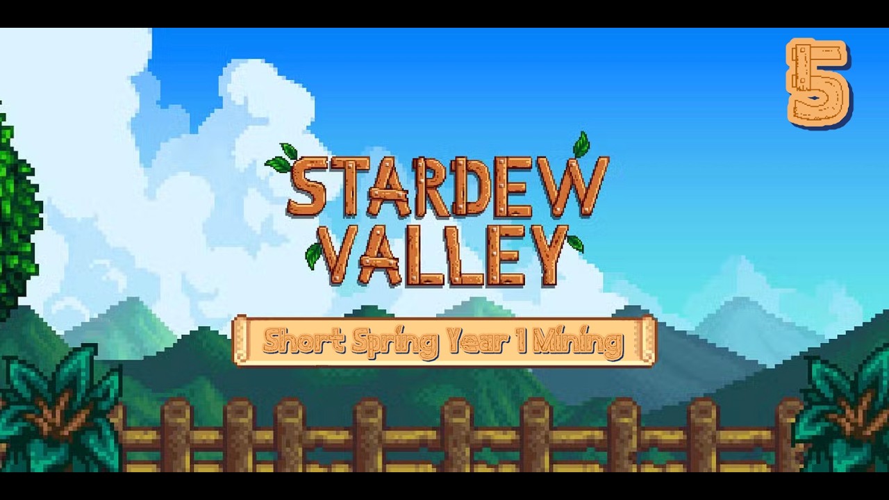 Short Spring Year 1 Mining, Stardew Stream #5