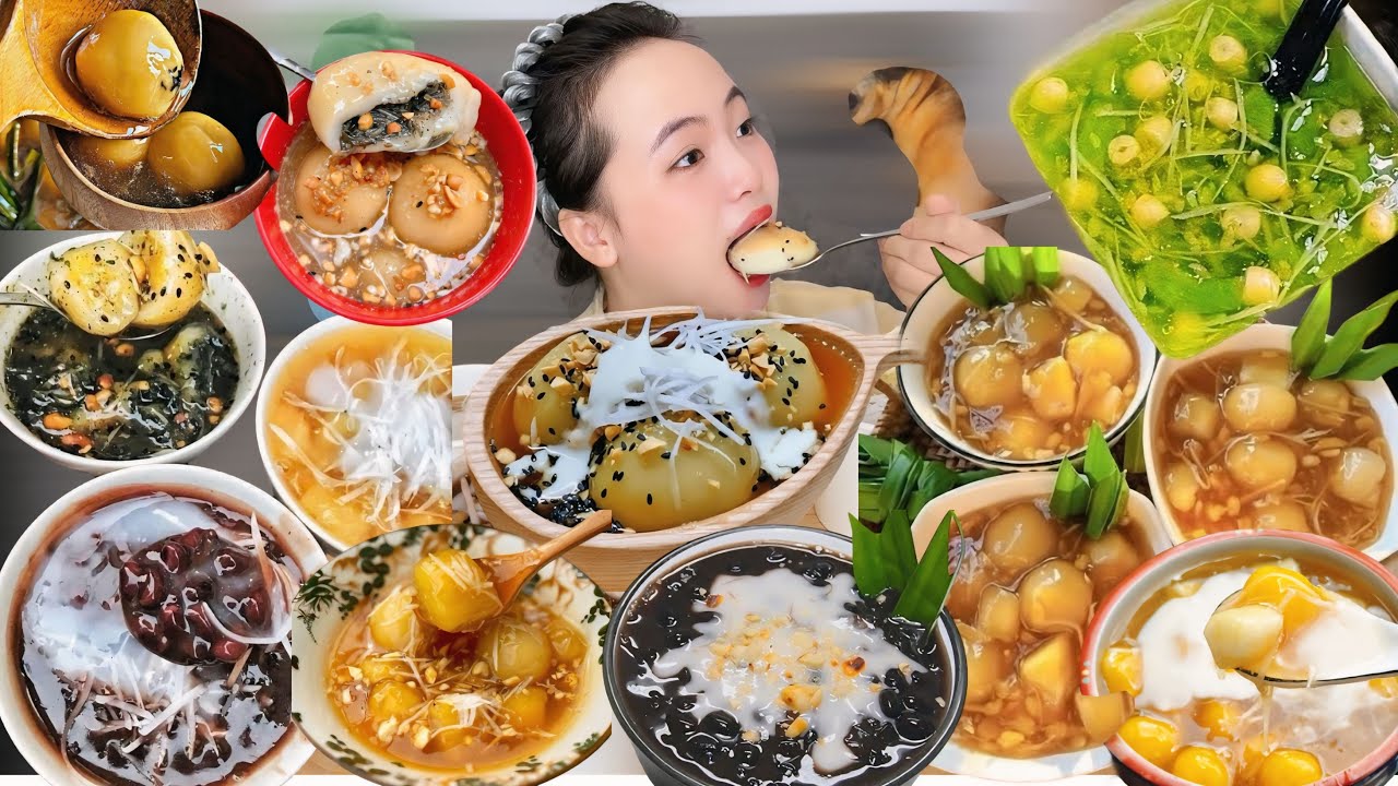 Mukbang Nhiều Loại Chè Nóng| Chè Cốm Sen Dừa,Chè Trôi Tàu,Chè Sắn Dẻo Mochi,Chè Xanh Sen,Chè Đỗ Đen