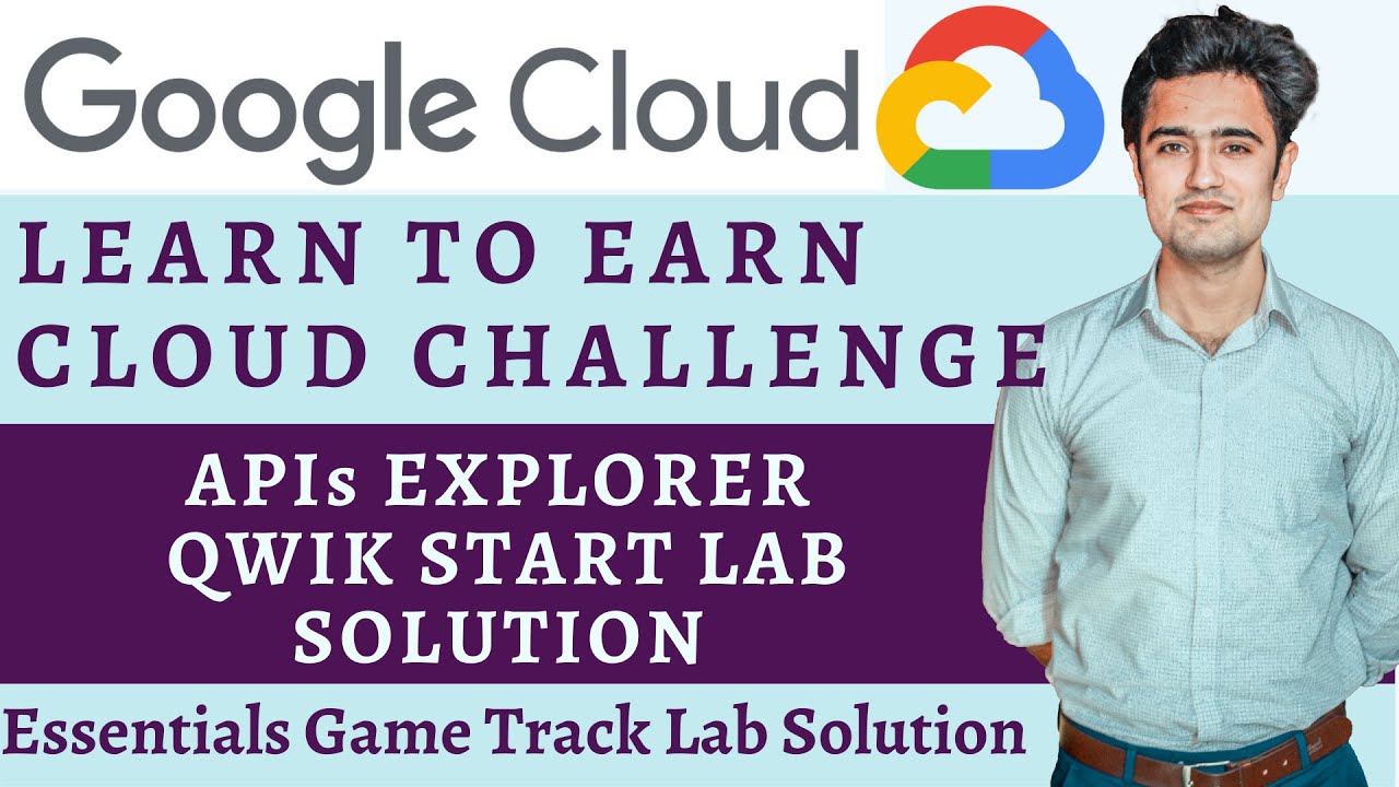 APIs Explorer Qwik Start Lab Solution | Learn To Earn Cloud Challenge Lab Solutions