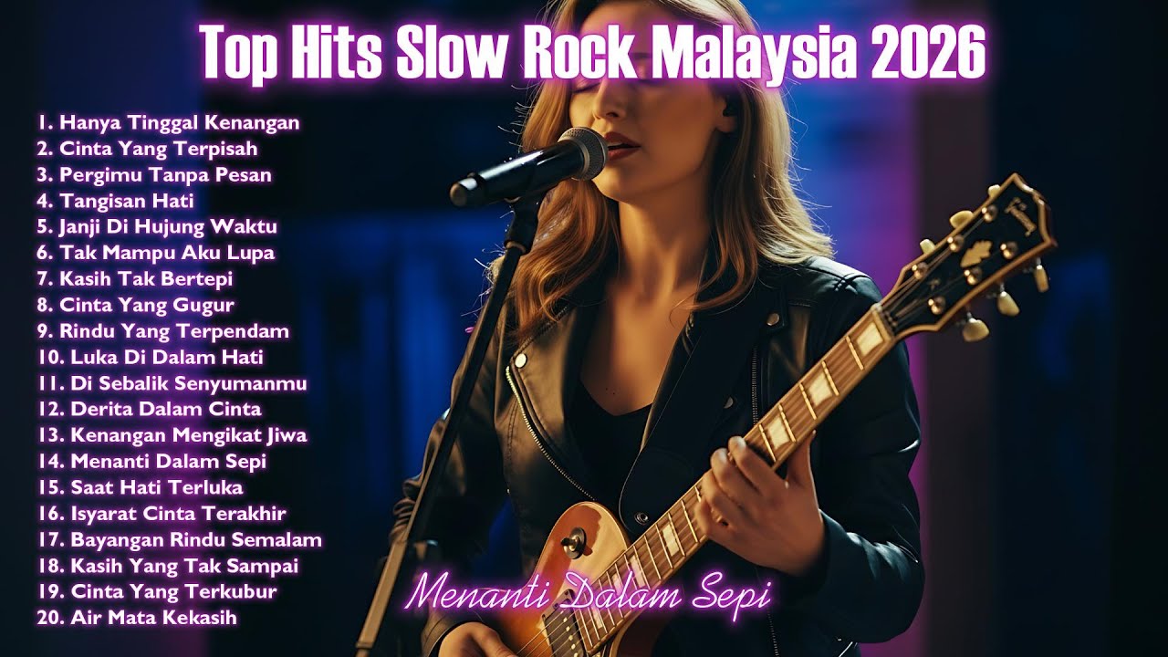 🎶 Top Hits Slow Rock Malaysia 2026 😭 Cocok Teman Malam Sepi | Menanti Dalam Sepi
