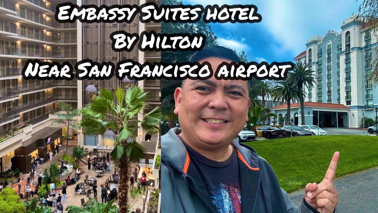 🇺🇸 EMBASSY SUITES HOTEL BY HILTON NEAR SAN FRANCISCO AIRPORT great overnight. #Hilton #sanfrancisco