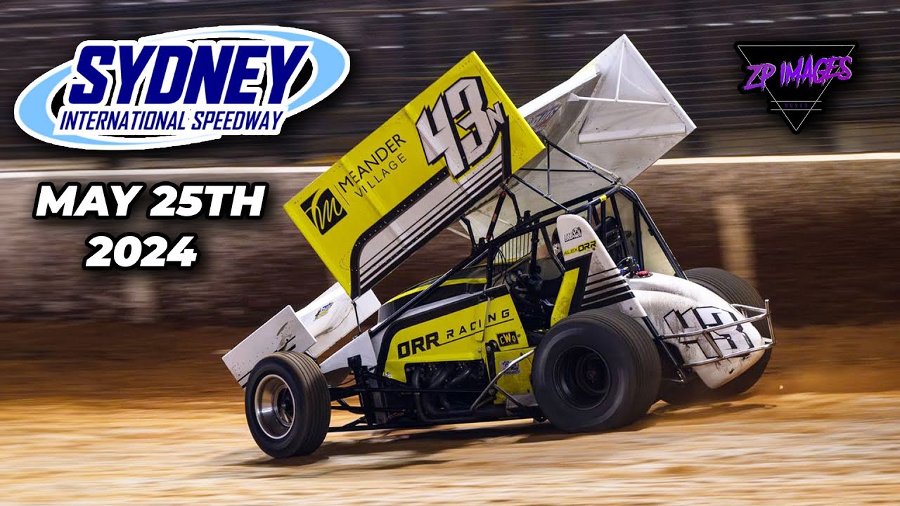 Sydney International Speedway May 25th Sprintcars, 81st NSW Speedcars Championship & Late Models