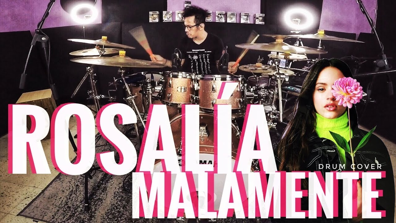 ROSALÍA / MALAMENTE (Cap.1: Augurio)/ drum cover