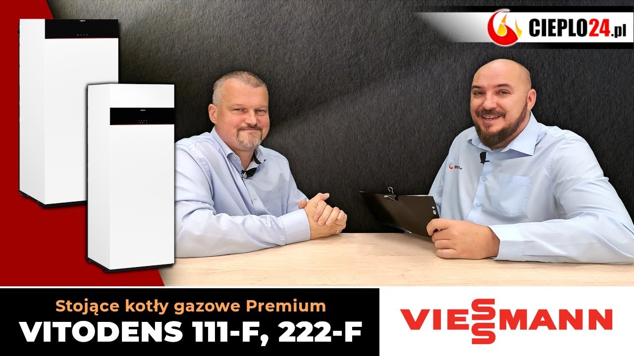 Vitodensy 111 i 222 &ndash; kotły Premium Viessmann - kompletny przegląd, r&oacute;żnice w praktyce | cieplo24.pl