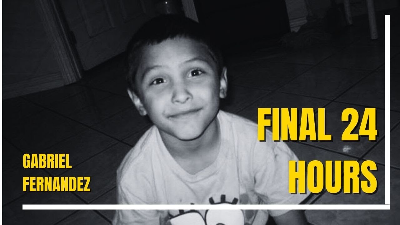 Gabriel Fernandez Last 24 Hours | A Heartbreaking True Story