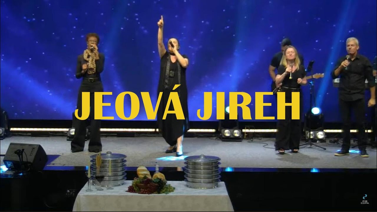 Jeová Jireh - PIB Copa Music | PIB Copacabana