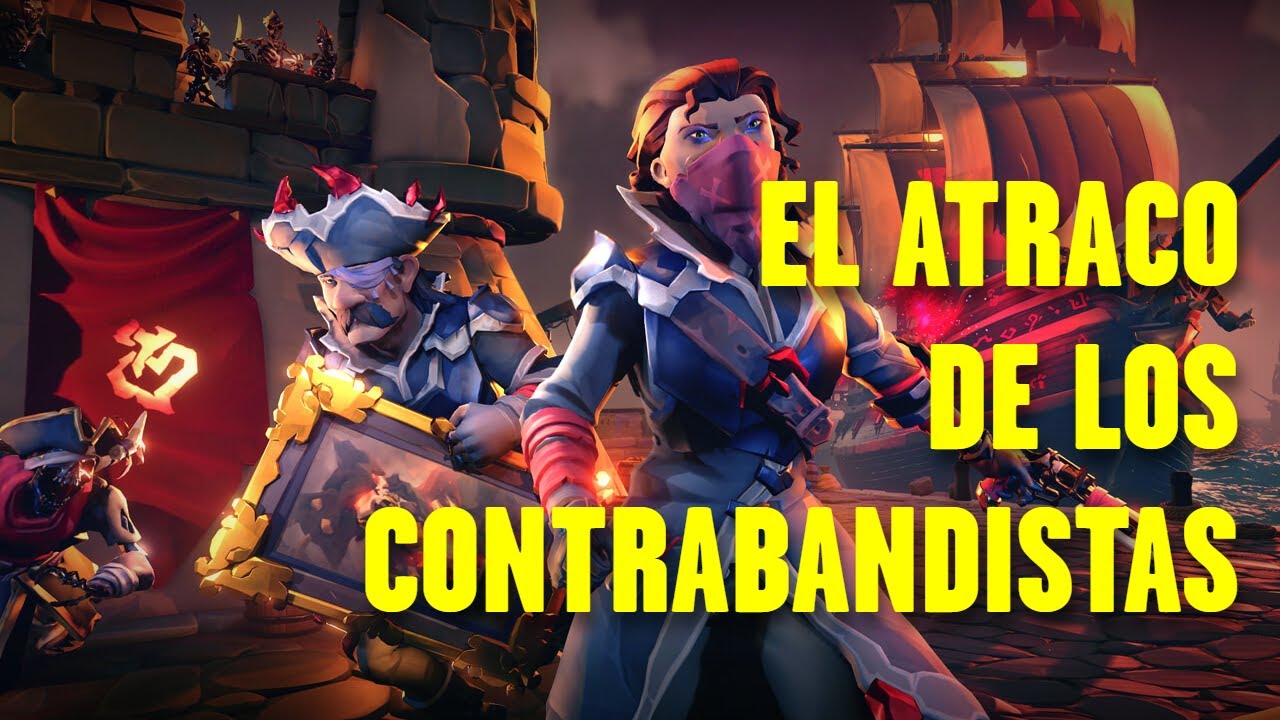 🐺 SEA OF THIEVES | CONTENIDO OFICIAL | TEMPORADA 17, ACTO 2: EL ATRACO DE LOS CONTRABANDISTAS