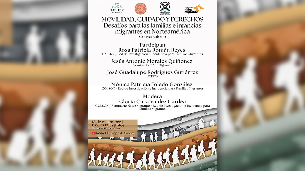 Conversatorio "Movilidad, cuidado y derechos. Desafíos para las familias e infancias migrantes en...